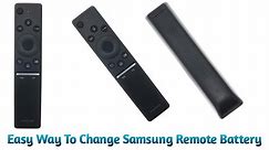 How to Replace Samsung Smart Remote batteries without any damage | Easiest Way To Change