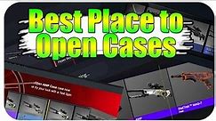 Best Place to Open Cases (Case Opening)