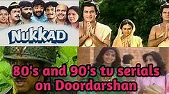 Doordarshan old tv serials of 80's and 90's