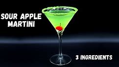 Sour Apple Martini | Appletini Cocktail Recipe
