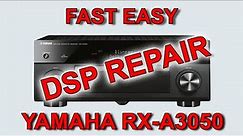 How to repair no sound problem YAMAHA RX A3050 DSP FIXED