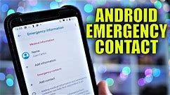 How to Create an Emergency Contact on Android