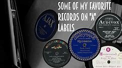 Some Of My Favorite 78rpm Records - Part A
