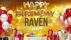 Raven - Happy Birthday Raven