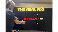 THE REAL FIX for Sharp LC65N7004U 65" UHD LED TV That Turns Off After SHARP Splash Screen Appears.