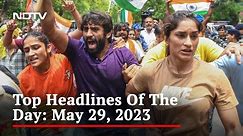 Top Headlines Of The Day: May 29, 2023