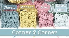 C2C Crochet for Beginners - 4 ways to do the corner to corner crochet stitch!