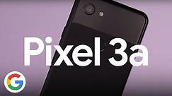Découvrez le nouveau Pixel 3a. Tout ce qui vous plaît chez Google, dans un téléphone - Google France