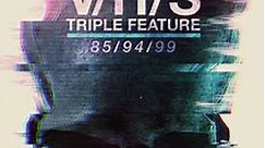 V/H/S/Triple Feature