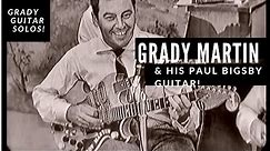 Grady Martin and his Paul Bigsby guitar! - Solos & Improvisation NEW!