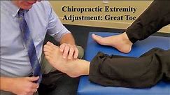 Chiropractic Extremity Adjustment: Great Toe