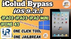 iPad 2 iPhone 4 iPhone 4s Free iCloud Bypass On iOS 9.3.5 A1396, A1397 No Jailbreak Just One Click