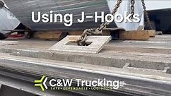 How to Use J-Hooks to Secure Your Cargo on a Trailer | C&W Trucking