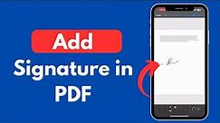 How To Add Signature in PDF On iPhone (Quick & Simple)