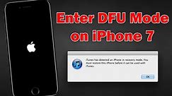 How to Enter DFU Mode on iPhone 7 and iPhone 7 Plus