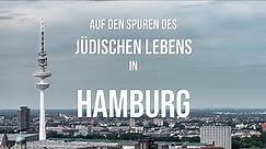 Auf den Spuren des jüdischen Lebens in Hamburg
