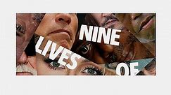 Nine Lives Of ... Season 1 Episode 1
