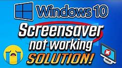 How to Fix Screensaver Not Working in Windows 10 - [2024]