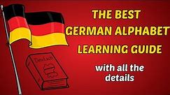 Lesson1: The Best German Alphabet Learning Guide (With All The Details)