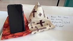How to sew an IPhone ipad holder stand. Easy beginner sewing tutorial. Fabric scrap buster!