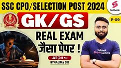 SSC Selection Post 2024 | SSC Phase 12 GK/ GS Expected Paper 9 | SSC CPO 2024 GK/ GS By Gaurav Sir