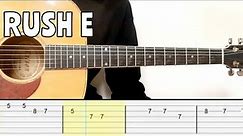 Rush E (EASY Guitar Tutorial Tab)