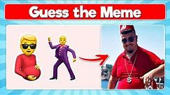 Guess the Meme by the Emojis
