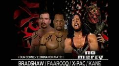 WWF.No.Mercy.1999 Bradshaw vs. Kane vs. Faarooq vs. XPac