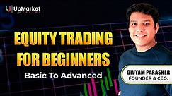 Equity Trading for Beginners in Hindi | Technical Analysis, Price Action, Trading System