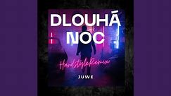 Dlouhá Noc (Hardstyle Remix)