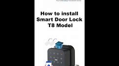 How to install VADANIA Smart Lock T8
