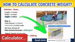 How to Calculate Weight of Concrete | Concrete Weight Calculator