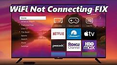 FIX Roku TV Not Connecting To WiFi Network