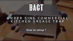 BAGT under sink grease trap Installation Video Tutorial | ®SARL Développement Durable - Official