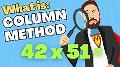 What is Column Multiplication 2 Digit By 2 Digit?