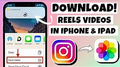 How to Download Instagram Reel Video on iPhone Gallery | Save Instagram Reels To Camera Roll (2023)