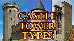 Types of Wall Towers in a Medieval Castle | Anatomy of Castles