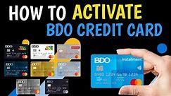 How to Activate BDO Credit Card | Paano i Activate ang BDO Credit Card