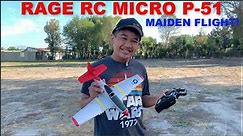 AWESOME MICRO WARBIRD! - RAGE RC P-51 RTF - MAIDEN FLIGHT!