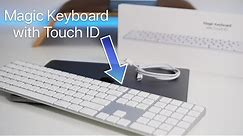 Apple Magic Keyboard with Touch ID - Unboxing and Everything You Wanted To Know