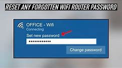 Forgot Wi-Fi Router Password? Here's How To Reset it!