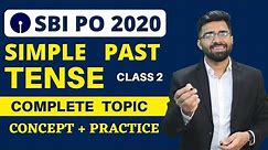 Simple Past Tense | English Grammar | SBI PO 2020 | Class 2 | Tarun Grover