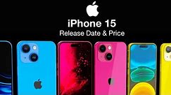 iPhone 15 Release Date and Price – ALL THE COLORS!!