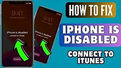 How To Fix “iPhone is Disabled. Connect to iTunes” Error | 6 Reliable Methods To Try (2024)
