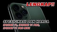 Lengkap, Spesifikasi dan Harga Iphone 11, Iphone 11 Pro, dan Iphone 11 Pro Max