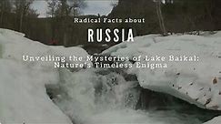 Unique Facts about Lake Baikal in Russia - Unveiling the Mystery of the Deepest Lake on Earth