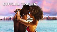 OFFICIAL TRAILER: Ready To Love: Miami Is Back! | Ready To Love | OWN