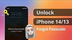 [2 ways] How to Unlock iPhone 14/13 Forgot Passcode | iOS 16