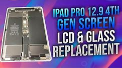 iPad Pro 12.9 4th gen screen / LCD & Glass replacement DETAILED