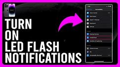 How to Turn On LED Flash Notifications on iPhone (How to Enable LED Flash Notifications on iPhone)